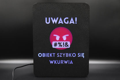Ekran XL "Uwaga! obiekt szybko się wkurwia"