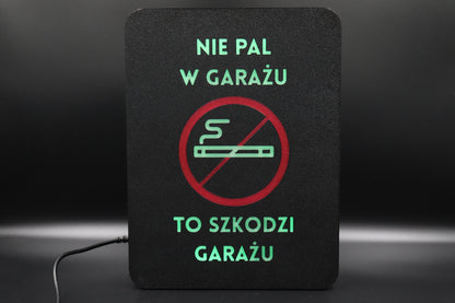 Ekran XL "Nie pal w garażu - to szkodzi garażu"