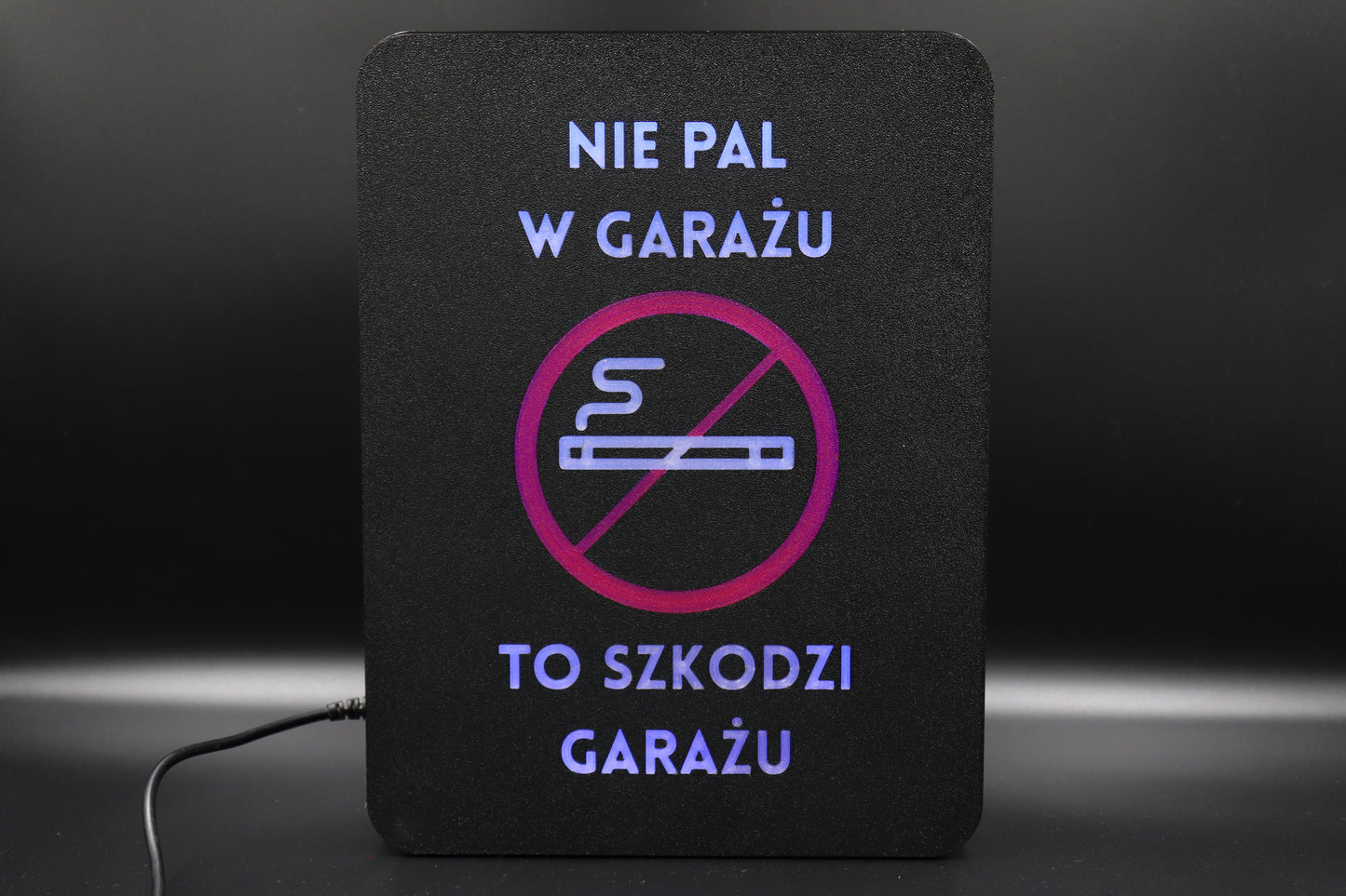 Ekran XL "Nie pal w garażu - to szkodzi garażu"