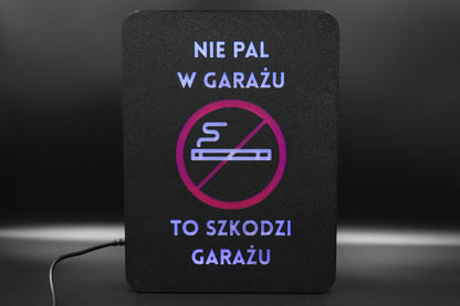 Ekran XL "Nie pal w garażu - to szkodzi garażu"