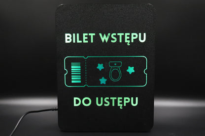 Ekran XL "Bilet wstępu do ustępu”